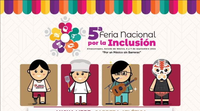 Será EdoMéx sede de la Quinta Feria Nacional por la Inclusión “Por un México sin Barreras”