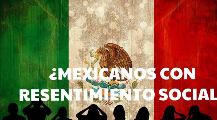 ¿MEXICANOS CON RESENTIMIENTO SOCIAL?