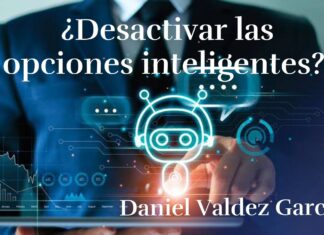 Octavo artículo: ¿Desactivar las opciones inteligentes?