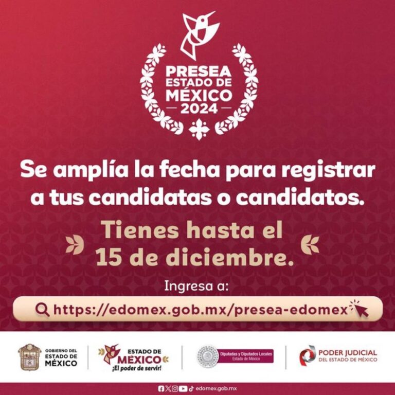 AMPLÍA GEM REGISTRO DE CANDIDATURAS A LA PRESEA EDOMÉX 2024 ¡PARTICIPA, TIENES HASTA EL 15 DE DICIEMBRE!