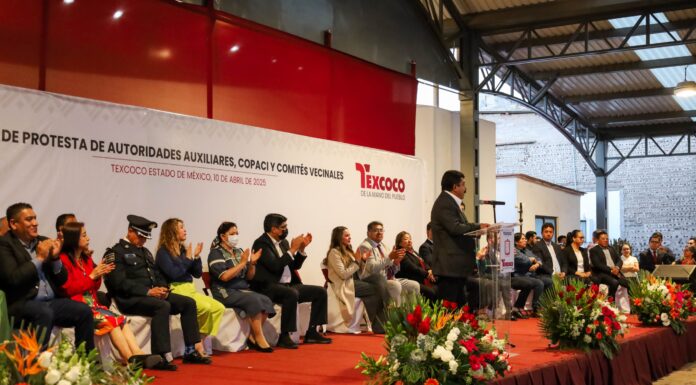 GOBIERNO DE TEXCOCO TOMÓ PROTESTA A AUTORIDADES AUXILIARES, COPACI Y COMITÉS VECINALES