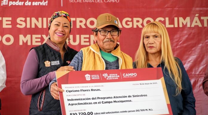 Entrega Gobierno del Edomex más de 8 mdp a productores afectados por siniestros agroclimáticos