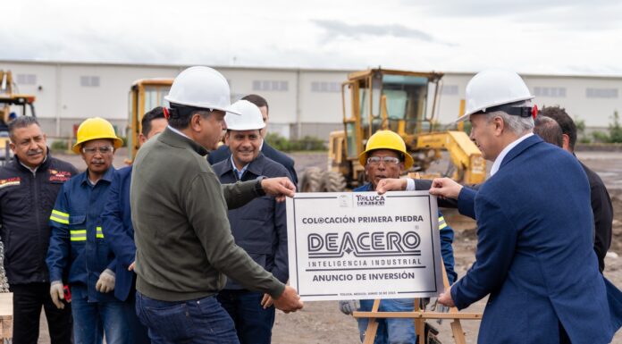 DEACERO invertirá 150 millones de pesos en nueva planta en Toluca; generará más de 1,500 empleos