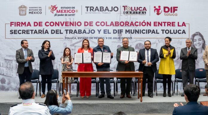 Realizan convenio DIF Toluca y ST para impulsar empleos dignos a personas en situación de vulnerabilidad