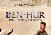 Ben-Hur: la historia detrás del clásico que transformó la fe y el cine
