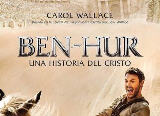 Ben-Hur: la historia detrás del clásico que transformó la fe y el cine