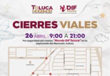 Anuncian cierres viales en Toluca por festejos del Día de la Niña y el Niño