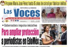 Gobernadora impulsa iniciativa Para ampliar protección a periodistas en EdoMéx