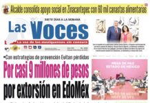 Con estrategias de prevención Evitan pérdidas Por casi 9 millones de pesos por extorsión en EdoMéx