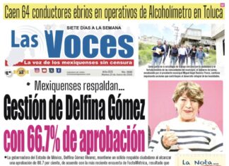 Mexiquenses respaldan…Gestión de Delfina Gómez con 66.7% de aprobación
