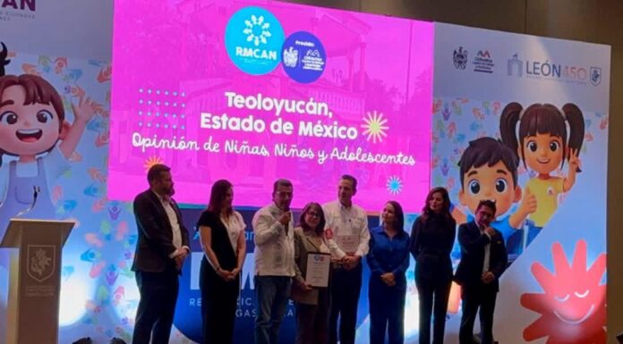 Teoloyucan recibe el Premio Nacional “Ciudad Amiga de la Niñez 2026”